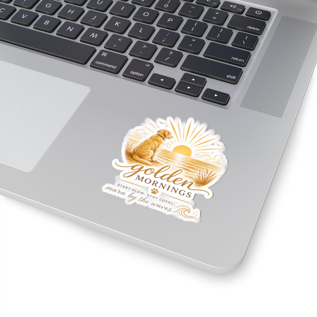 Golden Mornings Dog Sticker:  Sunrise Golden Retriever Beach Kiss-Cut Sticker ("Start Slow. Stay Loyal.")