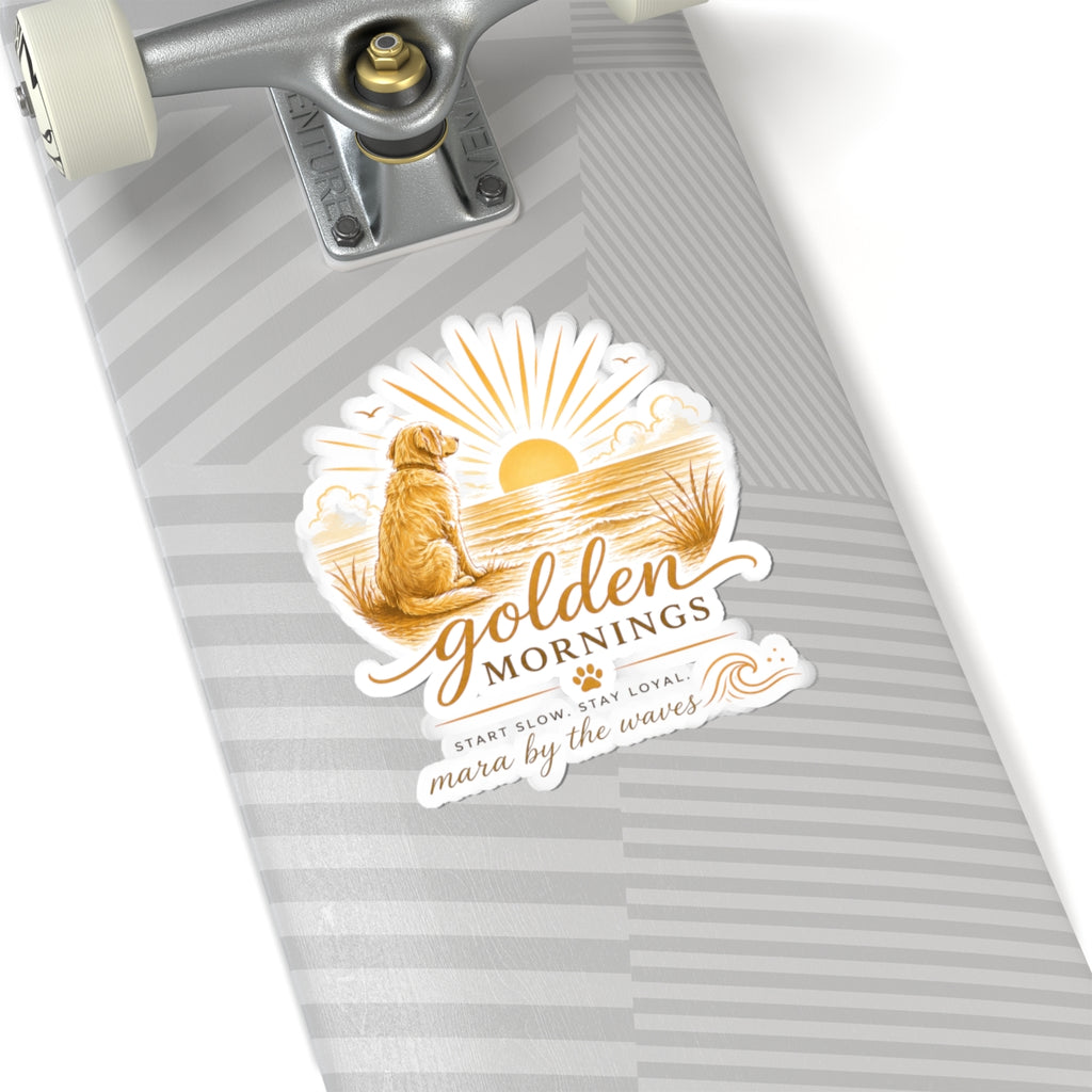 Golden Mornings Dog Sticker:  Sunrise Golden Retriever Beach Kiss-Cut Sticker ("Start Slow. Stay Loyal.")